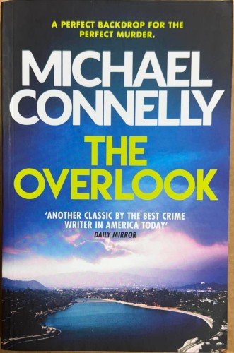Michael Connelly - The Overlook (A Harry Bosch Novel)