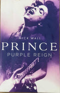 Mick Wall - Prince : Purple Reign