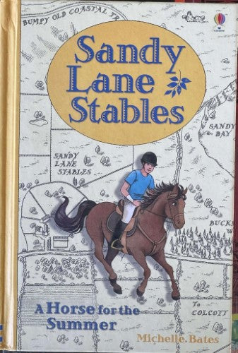 Michelle Bates - Sandy Lane Stables : A Horse For The Summer (Hardcover)