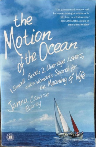 Janna Cawrse Esarey - The Motion Of The Ocean