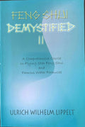 Ulrich Wilhelm Lippelt - Feng Shui Demystified II