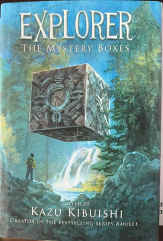 Kazu Kibuishi - Explorer - The Mystery Boxes (Hardcover)