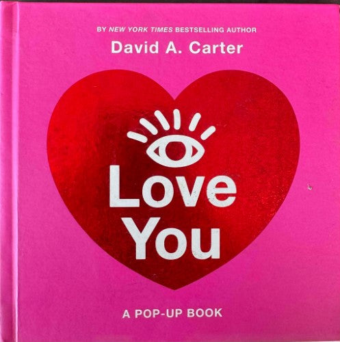 David Carter - I Love You (A Pop-Up Book) (Hardcover)