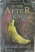 Alexandra Bracken - The Darkest Minds Never Fade - In The After Light