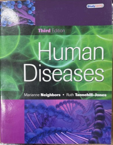 Marianne Neighbors / Ruth Tannehill-Jones - Human Diseases (3rd Edn)