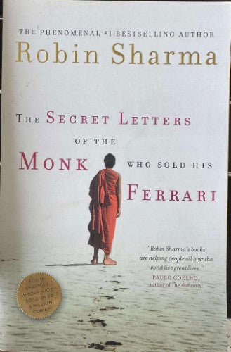 Robin Sharma - The Secret Letters Of The Monk Who Sold His Ferrari