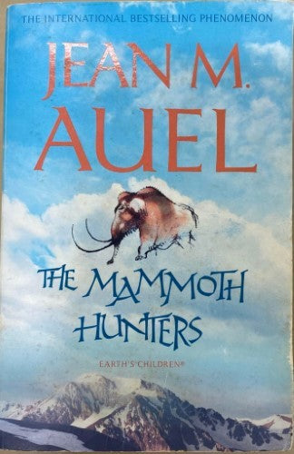Jean Auel - The Mammoth Hunters