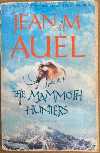 Jean Auel - The Mammoth Hunters