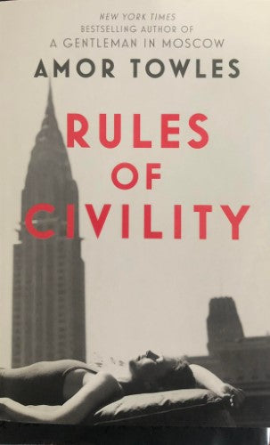Amor Towles - Rules Of Civility