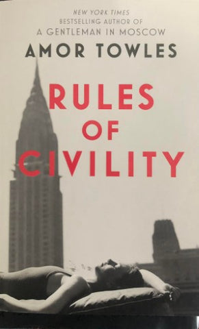 Amor Towles - Rules Of Civility