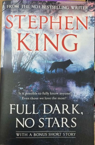 Stephen King - Full Dark, No Stars