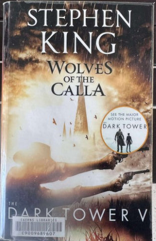 Stephen King - Wolves Of The Calla : The Dark Tower (Book V)