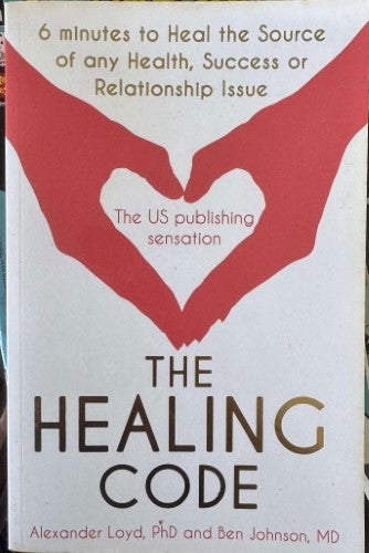 Alexander Loyd / Ben Johnson - The Healing Code