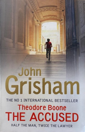 John Grisham - Theodore Boone : The Accused
