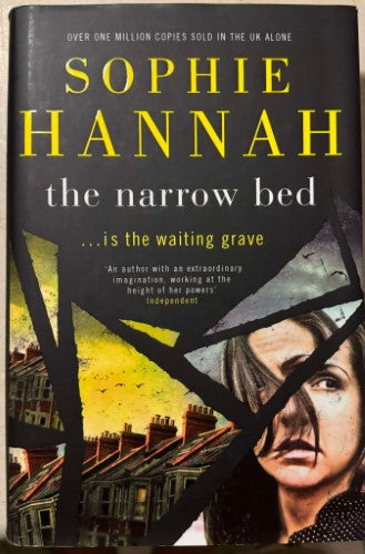 Sophie Hannah - The Narrow Bed (Hardcover)