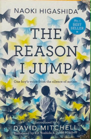 Naoki Higashida - The Reason I Jump
