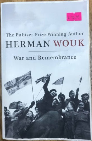 Herman Wouk - War and Remembrance