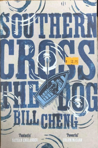 Bill Cheng - Southern Cross The Dog