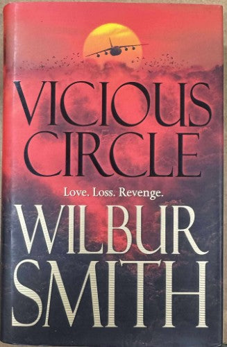 Wilbur Smith - Vicious Circle (Hardcover)
