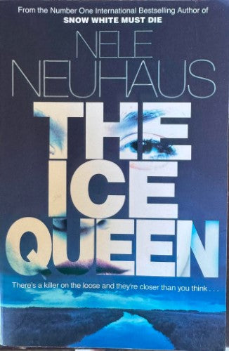 Nele Neuhaus - The Ice Queen