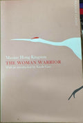 Maxine Hong Kingston - The Woman Warrior