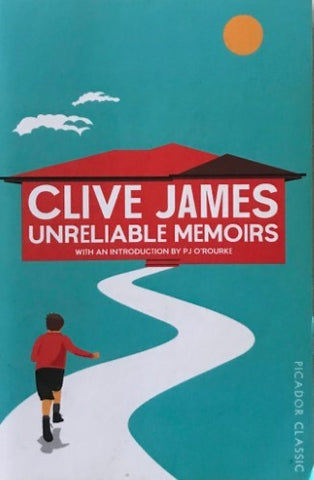 Clive James - Unreliable Memoirs