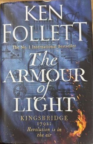 Ken Follett - The Armour Of Light (Hardcover)