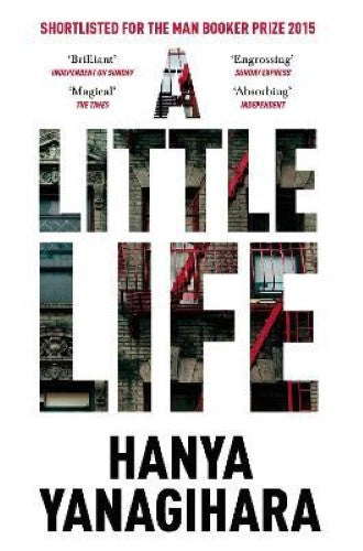 Hanya Yanagihara - A Little Life