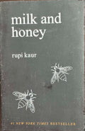 Rupi Kaur - Milk And Honey