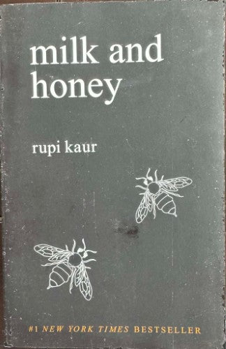 Rupi Kaur - Milk And Honey