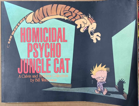 Bill Watterson - Homicidal Psycho Jungle Cat