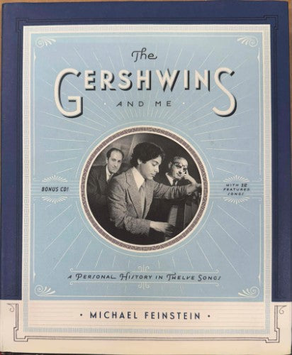 Michael Feinstein - The Gershwins & Me (Hardcover)