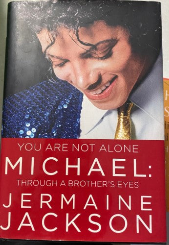 Jermaine Jackson - You Are Not Alone Michael : Through A Brother's Eyes (Hardcover)