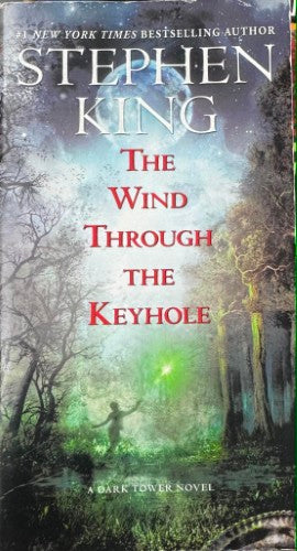 Stephen King - The Wind Through The Keyhole (A Dark Tower Novel)