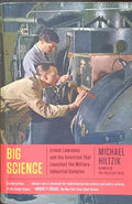 Michael Hiltzik - Big Science