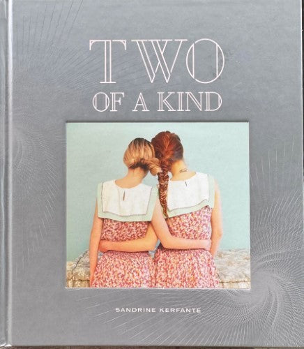 Sandrine Kerfante - Two Of A Kind (Hardcover)