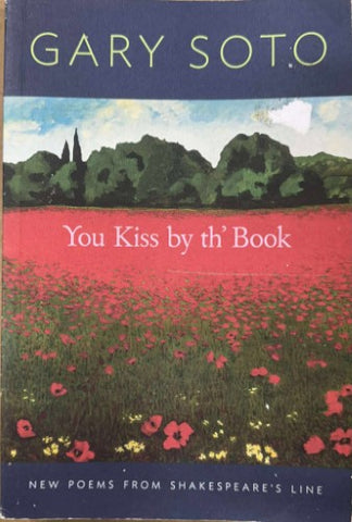 Gary Soto - You Kiss By Th' Book