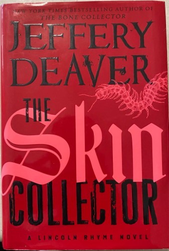 Jeffrey Deaver - The Skin Collector (Hardcover)