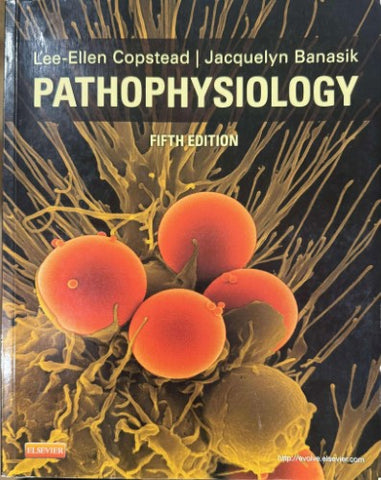 Lee-Ellen Copstead / Jacquelyn Banasik - Pathophysiology (5th Ed)