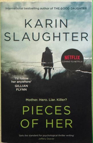 Karin Slaughter - Pieces Of Her