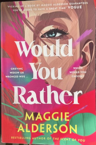 Maggie Alderson - Would You Rather