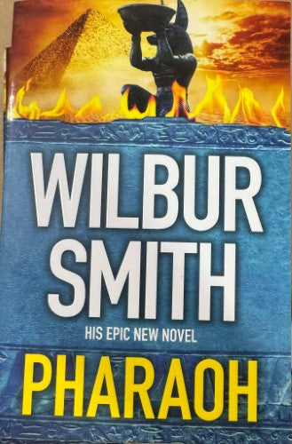 Wilbur Smith - Pharaoh
