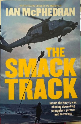 Ian McPhedron - The Smack Track (Hardcover)