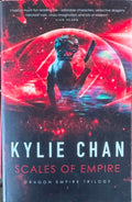 Kylie Chan - Scales Of Empire