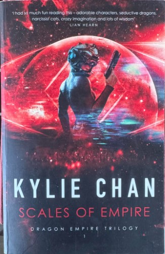 Kylie Chan - Scales Of Empire