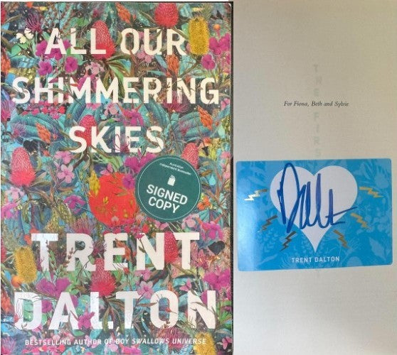Trent Dalton - All Our Shimmering Skies