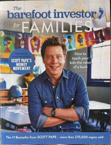 Scott Pape - The Barefoot Investor For Families