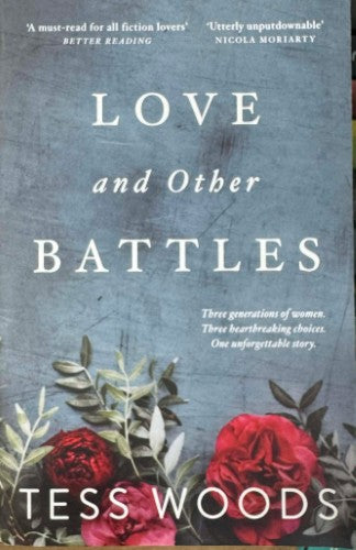Tess Woods - Love and Other Battles