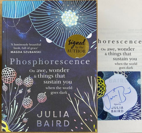 Julia Baird - Phosphorescence (Hardcover)