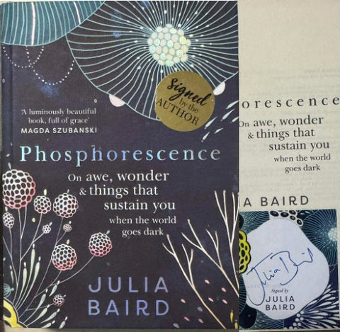 Julia Baird - Phosphorescence (Hardcover)